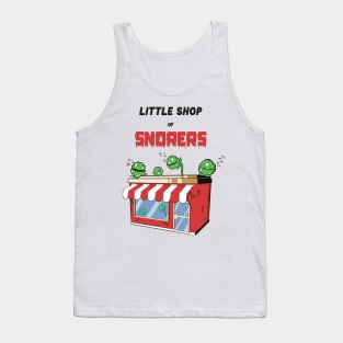 Little Shop of Snorers Tank Top